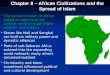 Chapter 8 – African Civilizations and the Spread of Islam