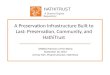 A Preservation Infrastructure Built to Last: Preservation, Community, and  HathiTrust