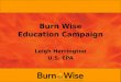 Burn Wise Education Campaign