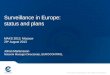 Surveillance in Europe: status and plans