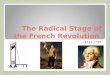 The Radical Stage of the French Revolution