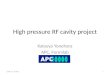 High pressure RF cavity project
