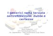 I generici nella terapia  antiretrovirale : dubbi e certezze
