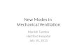 New Modes in  Mechanical  Ventilation