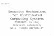 Security Mechanisms for Distributed Computing Systems