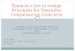 Towards a Set of Design Principles for Executive Compensation Contracts