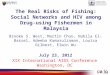 The Real Risks of Fishing:  Social Networks and HIV among Drug-using Fishermen in Malaysia