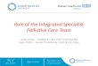 Role of the Integrated Specialist Palliative Care Team