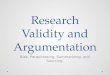 Research Validity and Argumentation