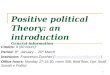 Positive political Theory: an introduction General information