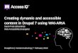 Creating dynamic and  accessible  content in Drupal 7 using WAI-ARIA
