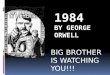 1984  by George Orwell