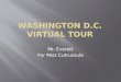 Washington D.C. Virtual Tour