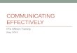 Communicating effectively