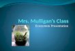 Mrs. Mulligan’s Class
