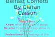 Belfast Confetti By  Ciaran  Carson