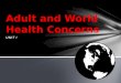 Adult and World Health Concerns