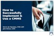 How to Successfully Implement & Use a CMMS