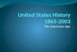United States History 1865-2003