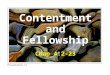 Contentment and Fellowship Chap 4:2-23