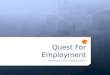 Quest For Employment