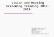 Vision and Hearing Screening Training 2013-2014