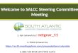 Welcome to SALCC Steering Committee Meeting
