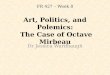 Art, Politics and Polemics:  The Case of Octave  Mirbeau