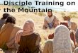 Disciple Training on the Mountain