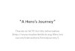 “A Hero’s Journey”
