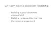 EDF 5807 Week 3: Classroom leadership