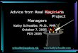Advice from Real Magicians                                    Project Managers