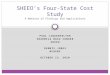 SHEEO’s Four-State Cost Study A Webinar of Findings and Applications