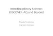 Interdisciplinary Science: DISCOVER-AQ and  Beyond