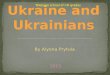 Ukraine and Ukrainians