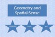 Geometry and Spatial Sense