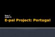 E-pal  Project: Portugal