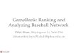 GameRank : R anking  and Analyzing Baseball Network