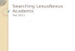 Searching  LexusNexus  Academic