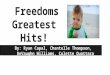 Freedoms Greatest Hits!
