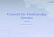 Consult for Haircutting Service