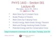 PHYS 1443 – Section 001 Lecture  #9