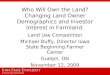 Who Will Own the Land? Changing Land Owner Demographics and Investor Interest in Farmland