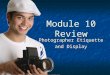 Module 10 Review