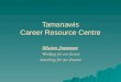 Tamanawis Career Resource Centre