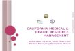 California Medical & Health Resource Management