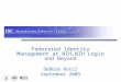 Federated Identity Management at NIH…NIH Login and Beyond Debbie Bucci September 2009