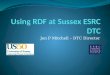 Using RDF at Sussex ESRC DTC