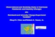 Observational and Modeling Study of Hurricane Rainbands and Intensity Changes aka