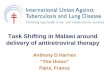 Task Shifting in Malawi around delivery of antiretroviral therapy